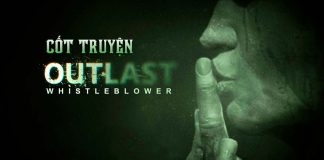 Outlast Whistleblower – Cốt truyện và giả thuyết cho cái kết Cốt truyện game Outlast Whistleblower