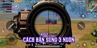 PUBG Mobile – Cách bắn súng 3 ngón hiệu quả nhất khi chơi game