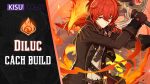 Genshin Impact Diluc – Kỹ năng, cung mệnh, cách build hiệu quả nhất