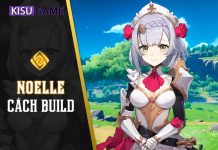 Genshin Impact Noelle – Kỹ năng, cung mệnh, cách build hiệu quả nhất