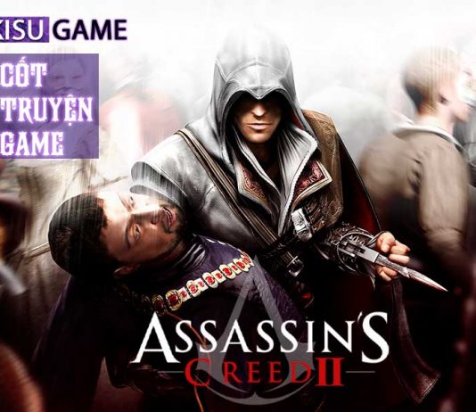 Assassin’s Creed 2 – Cốt truyện game hiềm khích của gia tộc Auditore và Pazzi (P1)