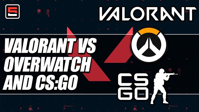 Trận chiến dòng game bắn súng sinh tồn Valorant vs CS:GO vs Overwatch