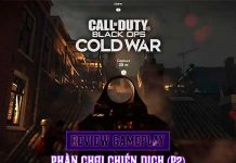 Call of Duty: Black Ops Cold War gameplay phần chơi chiến dịch mới lạ (P2)