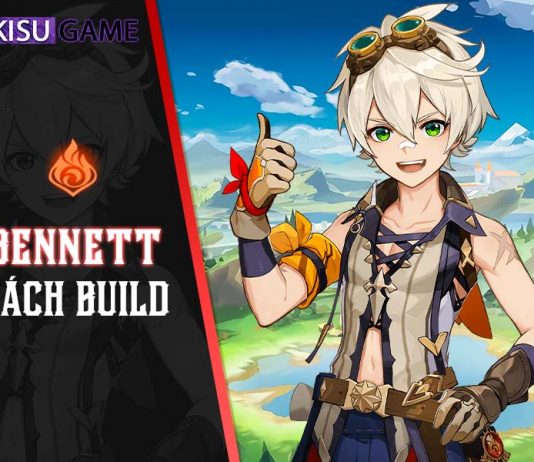 Genshin Impact Bennett – Kỹ năng, cung mệnh, cách build hiệu quả nhất