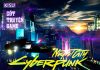 Cyberpunk 2077 cốt truyện game và góc khuất của cuộc sống tại Night City (P1)