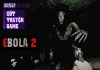 Ebola 2 – Ending game với cái kết mở đầy đau thương và bí ẩn (P2)