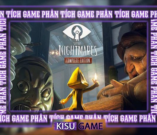 Little Nightmares 1 – Phân tích game kinh dị với hành trình để thoát khỏi The Maw của Six