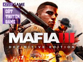 Mafia 3: Definitive Edition – Cốt truyện game hành trình của Lincoln gặp gỡ bạn đồng hành của mình (P1)