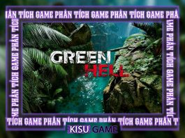 Green Hell – Phân tích game, dòng lịch sử game và bài học ý nghĩa của Creepy Jar mang lại