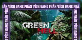 Green Hell – Phân tích game, dòng lịch sử game và bài học ý nghĩa của Creepy Jar mang lại