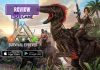 Ark Survival Evolved Mobile – Review tựa game sinh tồn săn khủng long bom tấn