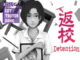 Detention – Cốt truyện game kinh dị sinh tồn từ nhà sản xuất hàng đầu Đài Loan Red Candle Games
