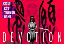 Devotion – Cốt truyện game kinh dị bi kịch của gia đình từ nhà phát triển game Red Candle