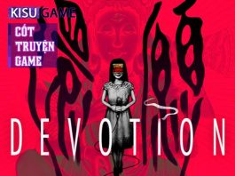 Devotion – Cốt truyện game kinh dị bi kịch của gia đình từ nhà phát triển game Red Candle