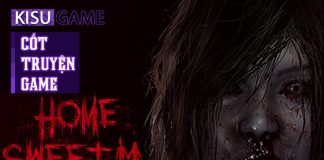 Home Sweet Home Chapter 1 – Cốt truyện game kinh dị giải đố đến từ Thái Lan