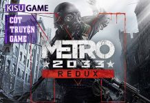 Metro 2033 – Cốt truyện game thế giới hậu tận thế đầy kịch tính