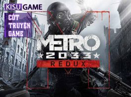 Metro 2033 – Cốt truyện game thế giới hậu tận thế đầy kịch tính