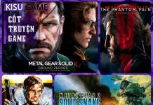 Cốt truyện game Metal Gear Solid 5 siêu phẩm của series