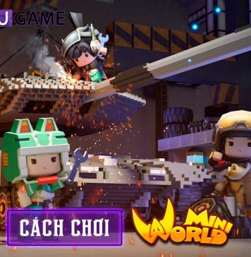Cách chơi Mini World cho tân thủ ? Các chế độ chơi Mini World Block Art