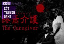 The Caregiver – Cốt truyện game của hãng game kinh dị thành thị nổi tiếng Chilla’s Art