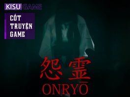 Onryo – Cốt truyện game kịnh dị truyền thuyết về linh hồn báo thù