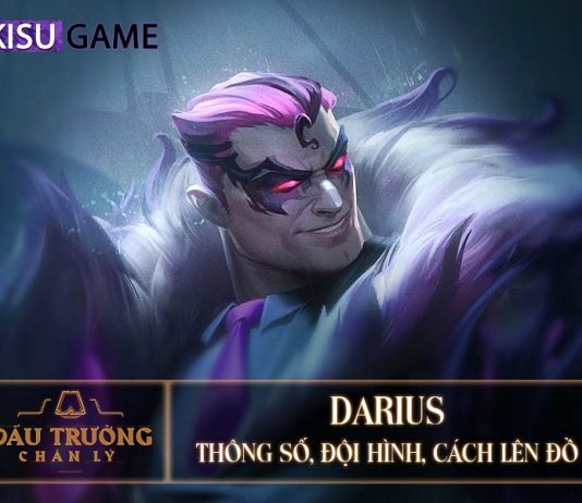 Darius DTCL: Đội Hình, Cách Lên Đồ Darius DTCL Mùa 5
