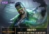 Draven DTCL: Đội Hình, Cách Lên Đồ Draven DTCL Mùa 5