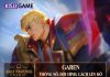 Garen DTCL: Đội Hình, Cách Lên Đồ Garen DTCL Mùa 5