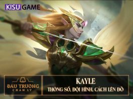 Kayle DTCL: Đội Hình, Cách Lên Đồ Kayle DTCL Mùa 5