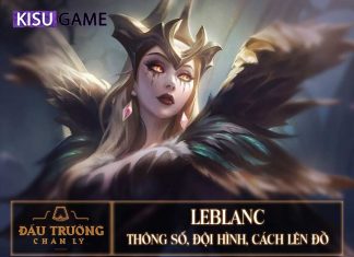 LeBlanc DTCL: Đội Hình, Cách Lên Đồ LeBlanc DTCL Mùa 5