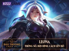 Leona DTCL: Đội Hình, Cách Lên Đồ Leona DTCL Mùa 5