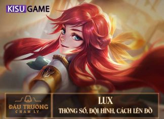 Lux DTCL: Đội Hình, Cách Lên Đồ Lux DTCL Mùa 5