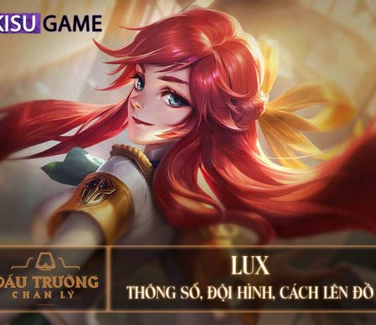 Lux DTCL: Đội Hình, Cách Lên Đồ Lux DTCL Mùa 5