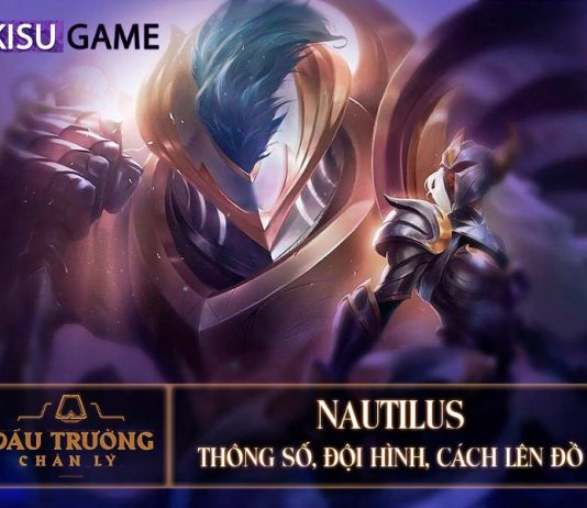 Nautilus DTCL: Đội Hình, Cách Lên Đồ Nautilus DTCL Mùa 5