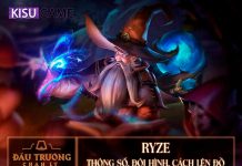 Ryze DTCL: Đội Hình, Cách Lên Đồ Ryze DTCL Mùa 5
