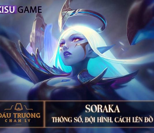 Soraka DTCL: Đội Hình, Cách Lên Đồ Soraka DTCL Mùa 5