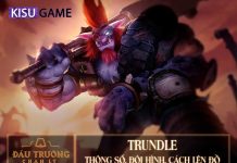 Trundle DTCL: Đội Hình, Cách Lên Đồ Trundle DTCL Mùa 5