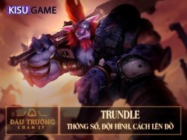 Trundle DTCL: Đội Hình, Cách Lên Đồ Trundle DTCL Mùa 5