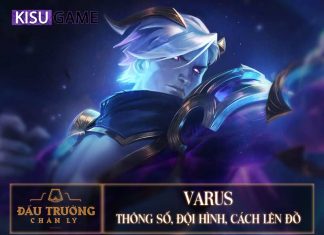 Varus DTCL: Đội Hình, Cách Lên Đồ Varus DTCL Mùa 5