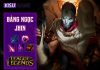 Bảng ngọc Jhin: Cách chơi và cách lên đồ Jhin mạnh nhất LOL
