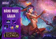 Bảng ngọc Lillia: Cách chơi và cách lên đồ Lillia mạnh nhất LOL