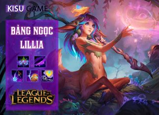 Bảng ngọc Lillia: Cách chơi và cách lên đồ Lillia mạnh nhất LOL