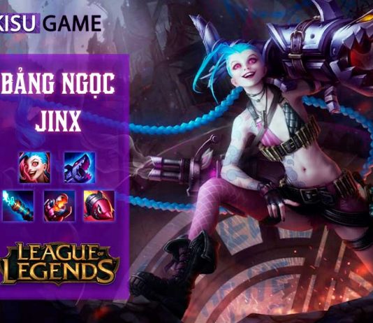 Bảng ngọc Jinx: Cách chơi và cách lên đồ Jinx mạnh nhất LOL