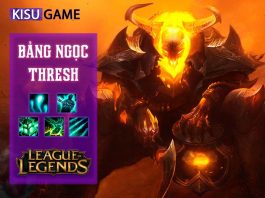 Bảng ngọc Thresh: Cách chơi và cách lên đồ Thresh mạnh nhất LOL