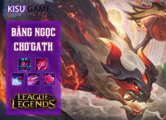 Bảng ngọc Cho’Gath: Cách chơi và cách lên đồ Cho’Gath mạnh nhất LOL