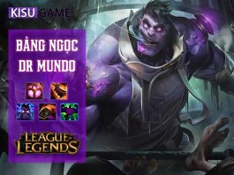 Bảng ngọc Dr. Mundo: Cách chơi và cách lên đồ Dr. Mundo mạnh nhất LOL