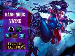 Bảng ngọc Vayne: Cách chơi và cách lên đồ Vayne mạnh nhất LOL