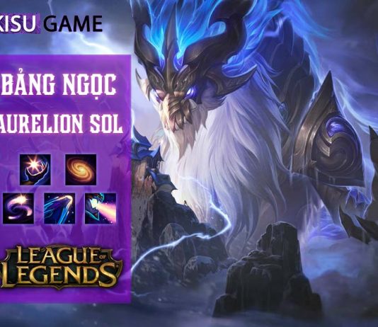 Bảng ngọc Aurelion Sol: Cách chơi và cách lên đồ Aurelion Sol mạnh nhất LOL
