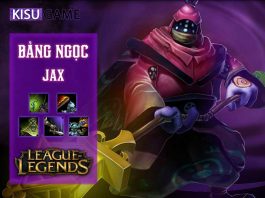 Bảng ngọc Jax: Cách chơi và cách lên đồ Jax mạnh nhất LOL
