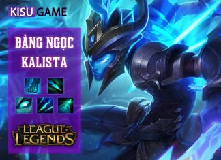 Bảng ngọc Kalista: Cách chơi và cách lên đồ Kalista mạnh nhất LOL